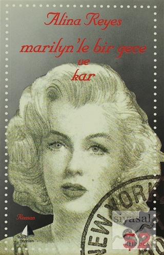 Marilyn'le Bir Gece ve Kar Alina Reyes