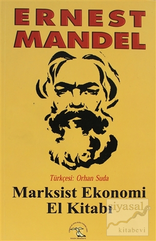 Marksist Ekonomi El Kitabı Ernest Mandel