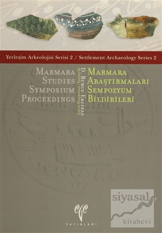 Marmara Araştırmaları Sempozyum Bildirileri - Marmara Studies Symposiu