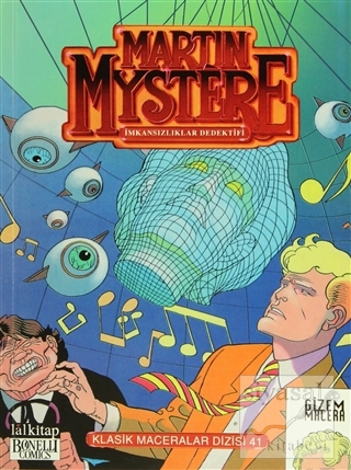Martin Mystere İmkansızlar Dedektifi Klasik Maceralar Dizisi Sayı: 41 