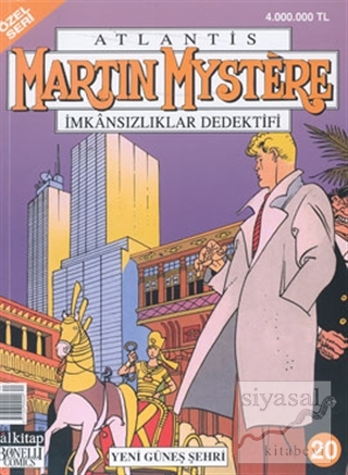 Martin Mystere İmkansızlıklar Dedektifi Özel Seri Sayı: 20 Yeni Güneş 