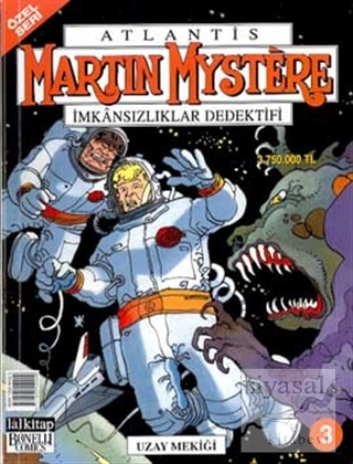 Martin Mystere İmkansızlıklar Dedektifi Sayı: 3 Uzay Mekiği Alfredo Ca