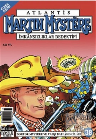 Martin Mystere Özel Seri Sayı: 38 Doktor Mystere ve Vahşi Batı Akıncıl