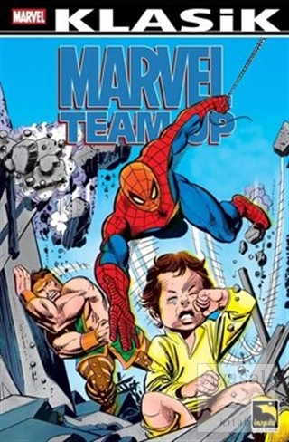 Marvel Team-Up Klasik Cilt: 3 Roy Thomas