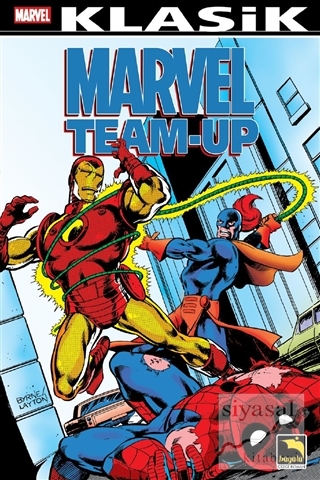 Marvel Team-Up Klasik Cilt: 6 Gerry Conway