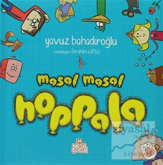 Masal Masal Hoppala (Ciltli) Yavuz Bahadıroğlu