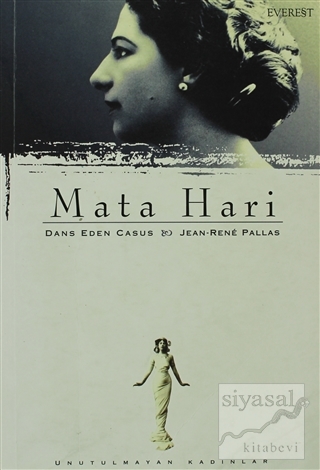 Mata Hari: Dans Eden Casus Jean-Rene Pallas