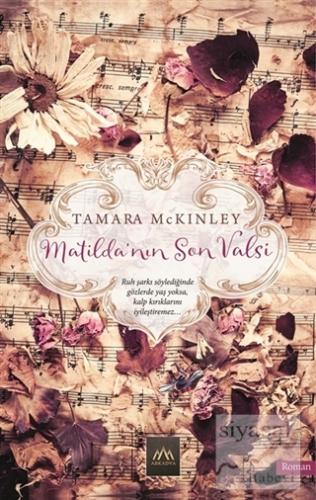 Matilda'nın Son Valsi Tamara McKinley