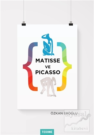 Matisse ve Picasso Özkan Eroğlu