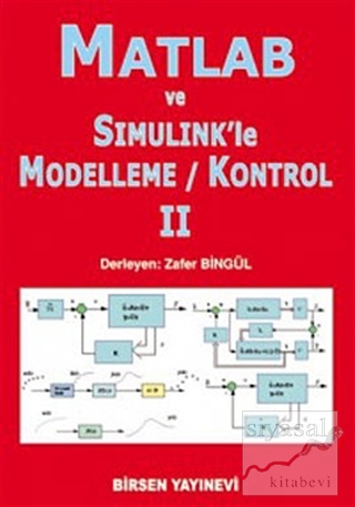 Matlab ve Simulink'le Modelleme - Kontrol 2 Zafer Bingül
