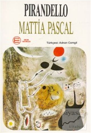 Mattia Pascal Luigi Pirandello
