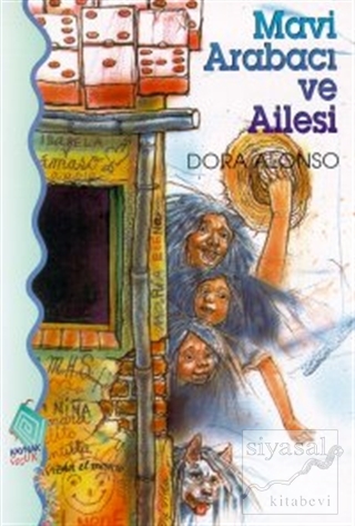 Mavi Arabacı ve Ailesi Dora Alonso
