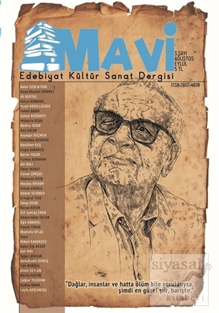 Mavi Edebiyat Kültür Sanat Dergisi Sayı: 3 Ağustos-Eylül Kolektif