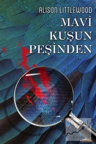 Mavi Kuşun Peşinden
