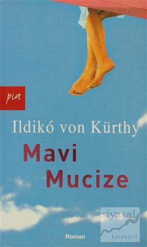 Mavi Mucize Ildiko von Kürthy