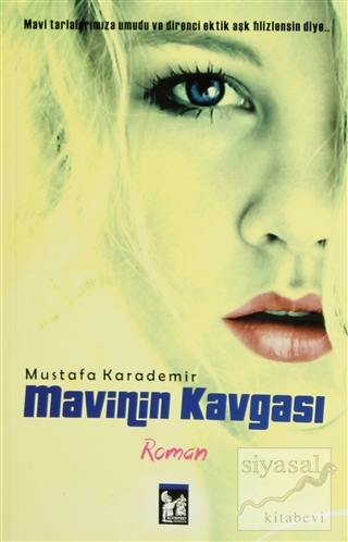 Mavinin Kavgası Mustafa Karademir