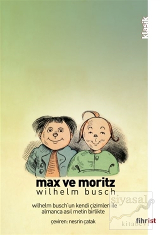 Max ve Moritz (Çizimli) Wilhelm Busch