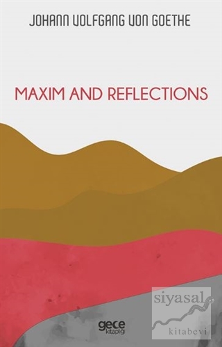 Maxim and Reflections Johann Wolfgang von Goethe