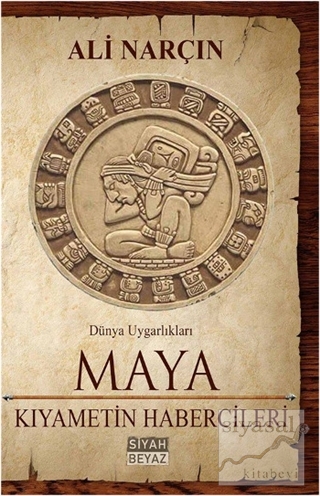 Maya - Kıyametin Habercileri Ali Narçın