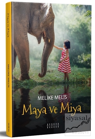 Maya ve Miya Melike Melis