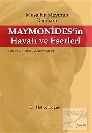 Maymonides'in Hayatı ve Eserleri Hatice Doğan