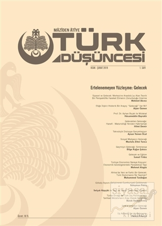 Maziden Atiye Türk Düşüncesi Dergisi Sayı: 1 Ocak - Şubat 2019 Kolekti