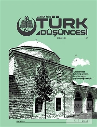 Maziden Atiye Türk Düşüncesi Dergisi Sayı: 4 Sonbahar 2019 Kolektif