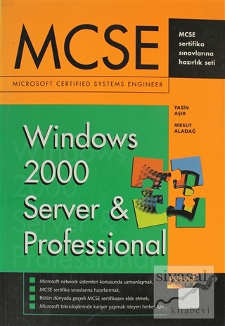 MCSE Windows 2000 Server & Professional Yasin Aşır
