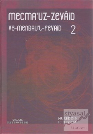 Mecma'uz-Zevaid ve Menbau'l-Fevaid 2 (Ciltli) Nureddin El-Heysemi