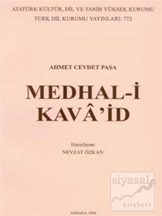 Medhal-i Kava'id (Ciltli) Ahmet Cevdet Paşa
