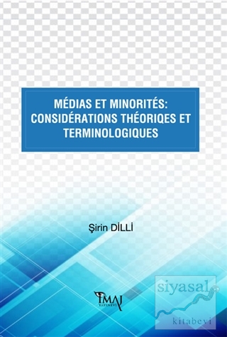 Medias Et Minorites: Considerations Theoriques Et Terminologiques Şiri