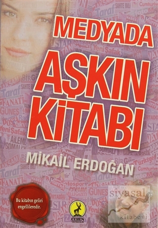 Medyada Aşkın Kitabı Mikail Erdoğan