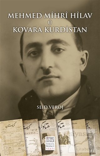 Mehmed Mihri Hilav u Kovara Kurdistan Seid Veroj
