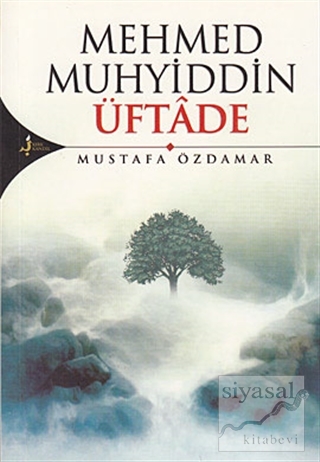 Mehmed Muhyiddin Üftade Mustafa Özdamar