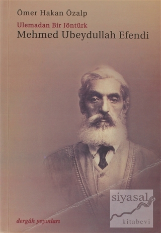 Mehmed Ubeydullah Efendi Ömer Hakan Özalp