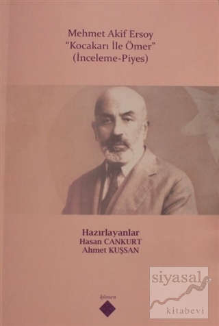 Mehmet Akif Ersoy - Kocakarı ile Ömer Hasan Cankurt