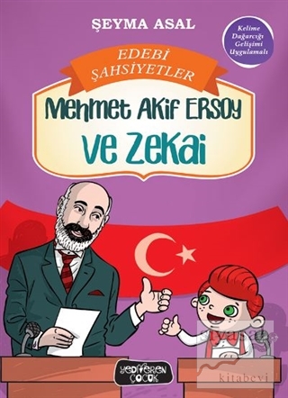 Mehmet Akif Ersoy ve Zekai Şeyma Asal