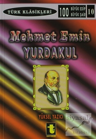 Mehmet Emin Yurdakul Yüksel Yazıcı