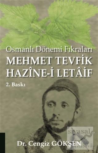 Mehmet Tevfik Hazine-i Letaif Cengiz Gökşen