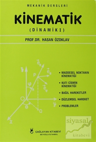 Mekanik Dersleri: Kinematik Hasan Özoklav