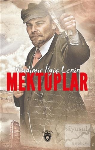 Mektuplar Vladimir İlyiç Lenin