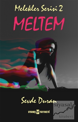 Meltem - Melekler Serisi 2 Sevde Duran