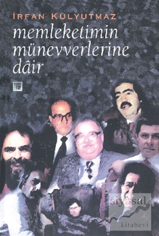 Memleketimin Münevverlerine Dair