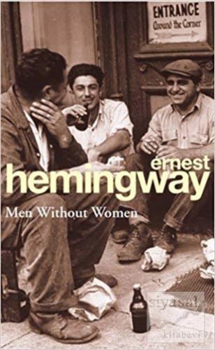Men Without Women Ernest Hemingway