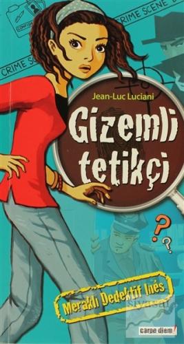 Meraklı Dedektif Ines : Gizemli Tetikçi Jean Luc Luciani