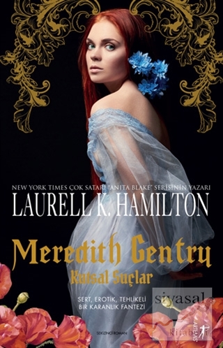Meredith Gentry - Kutsal Suçlar Laureii K. Hamilton