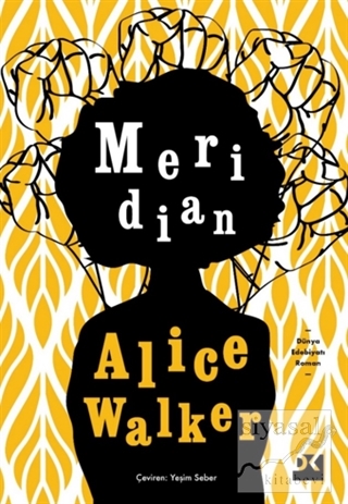 Meridian Alice Walker