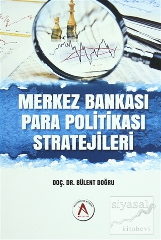 Merkez Bankası Para Politikası Stratejileri Bülent Doğru