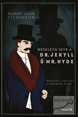 Meseleya Seyr a Dr. Jekyll u Mr. Hyde Robert Louis Stevenson