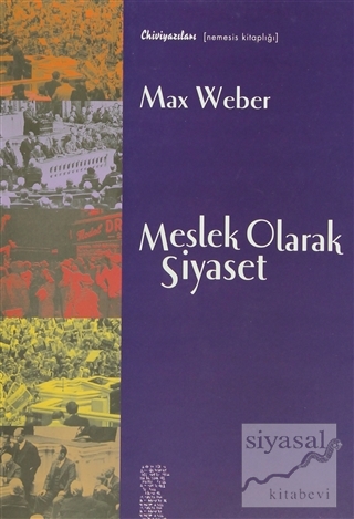 Meslek Olarak Siyaset Max Weber